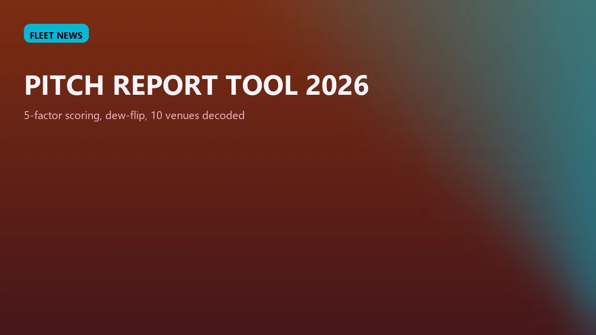 Think11 Cricket Pitch Report Tool 2026: How to Read a Surface Before Picking Your Fantasy XI